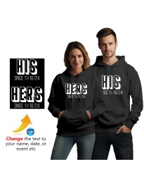 Customised His Hers With Custom Text Wedding Year Anniversary Matching Couple Printed Adult Unisex Hooded Sweatshirt